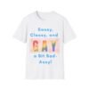 10225149222561786210_2048.jpeg Sassy, Classy, and a Bit Bad-Assy. Gay LGBT T-Shirt.
