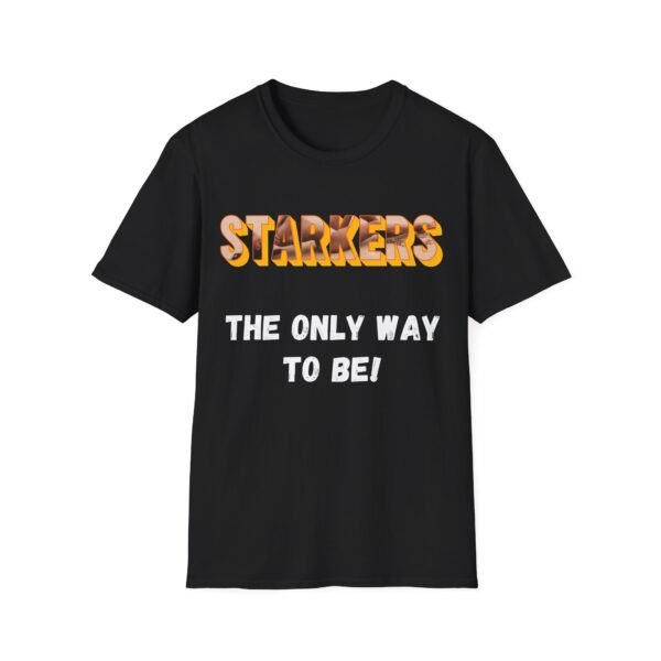 Starkers: The Only Way to Be. Bold Nudist Shirt