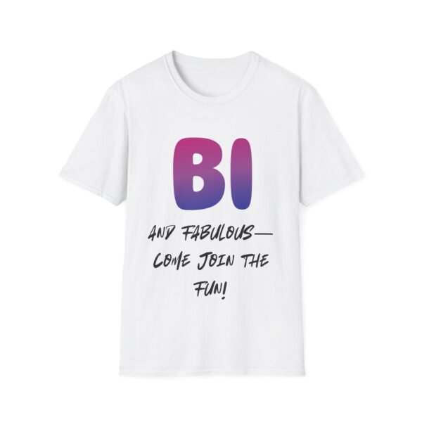 13328623780781476675_2048-1.jpeg Bi and Fabulous Bisexual Pride Unisex T-Shirt