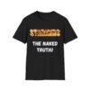 Starkers: The Naked Truth. Funny and Bold Nudist Shirt