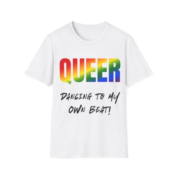 13868863341034406524_2048.jpeg Queer. Dancing to My Own Beat. Pride Unisex T-shirt