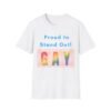 Proud to Stand Out. Gay LGBT T-Shirt. Unique Gift Idea