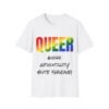 Queer Where Authenticity Meets Fabulous Pride Unisex T-shirt