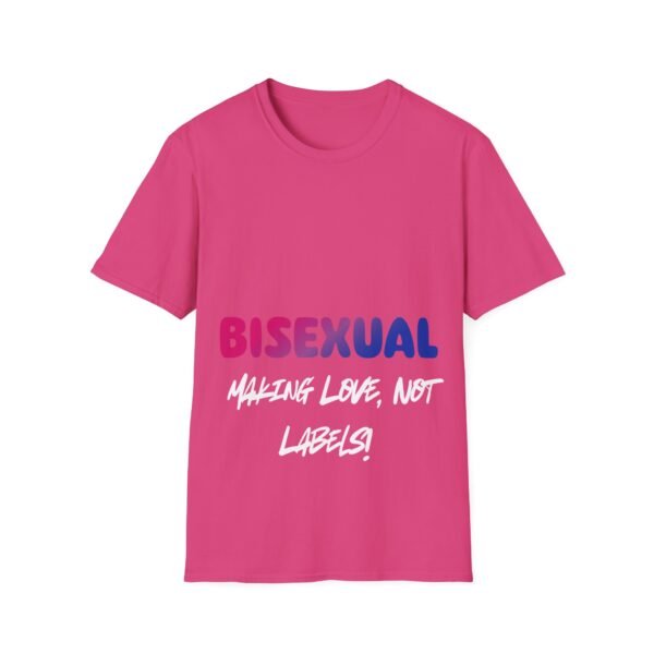 Making Love, Not Labels Bisexual Pride Unisex T-Shirt