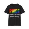 Pride: Where the Fun Never Ends. Gay LGBT Bold Slogan Tee