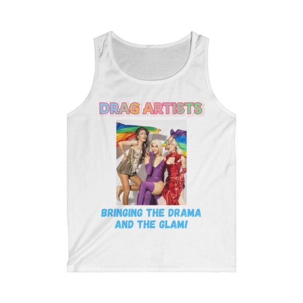 Drag Artists Bringing the Drama and the Glam. Tank Top