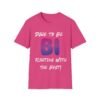 1573820745483382351_2048.jpeg Dare to Be Bi: Flirting With The Best. Bisexual Pride Shirt