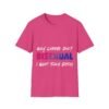 Why Choose One. I Want Them Both. Bisexual Pride T-Shirt