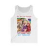 17901455092369131592_2048.jpeg Be You, Be Proud. Transgender and Fabulous Tank Top