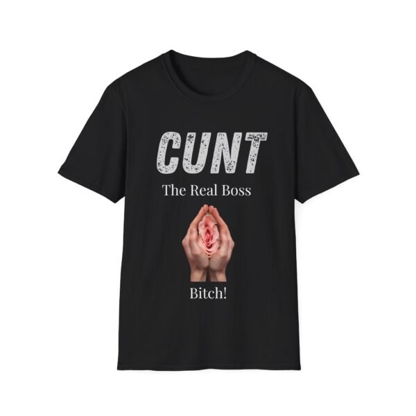 The Real Boss Bitch T-Shirt. Adult Humour Slogan Shirt