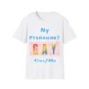My Pronouns. Kiss and Me Gay LGBT Unique Gift Idea