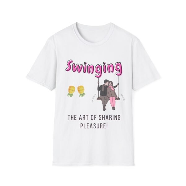 Swinging: The Art of Sharing Pleasure Funny Swingers T-Shirt