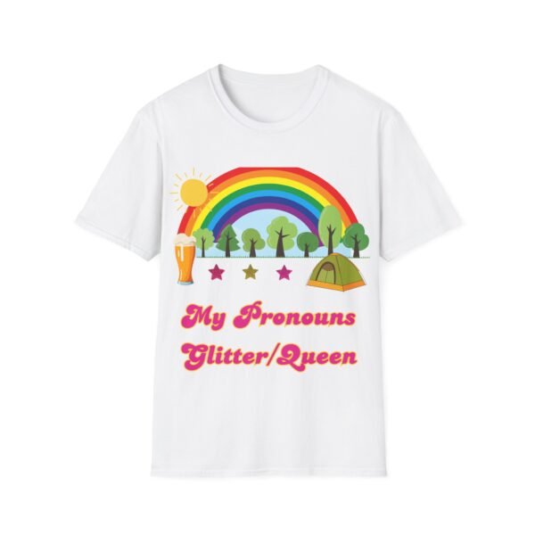 My Pronouns Are Glitter and Queen. LGBT Pride Festival