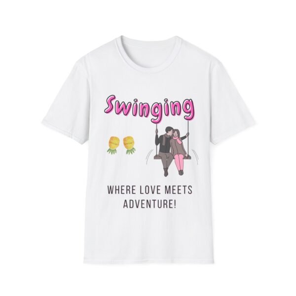 Swinging: Where Love Meets Adventure. Funny Swingers T-Shirt