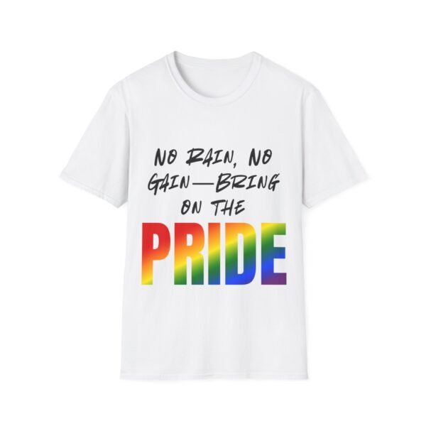 No Rain, No Gain. Gay LGBT T-Shirt. Unique Gift Idea