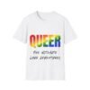 Queer: the Ultimate Love Adventure. Pride Unisex T-shirt