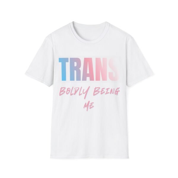 8231772872038049686_2048.jpeg Boldly Being Me. Trans LGBT Pride Slogan Tee