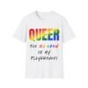 Queer: the Rainbow is my Playground. Pride Unisex T-shirt