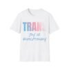 Trans Joy is Revolutionary. Trans LGBT Bold Pride Slogan Tee