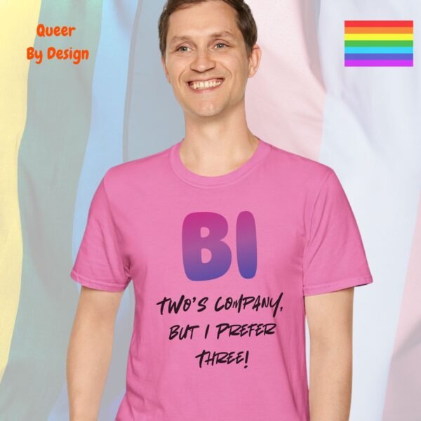 Bi Two is Company, but I Prefer Three_azalea t-shirt