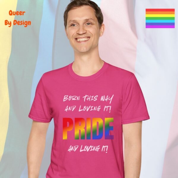 Born This Way and Loving It_heliconia t-shirt