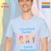 Certified Twink Twink Enthusiast_light blue t-shirt Certified Twink Twink Enthusiast_light blue t-shirt