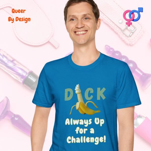 Cock Always Up for a Challenge_sapphire blue t-shirt
