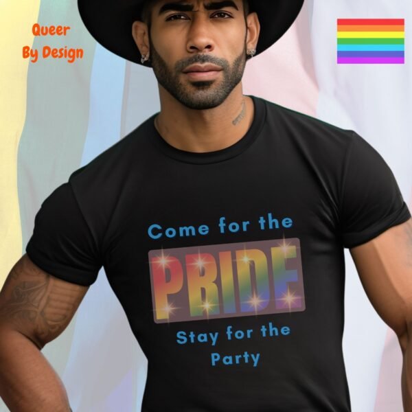 Come for the Pride_black t-shirt Come for the Pride_black t-shirt