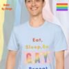 Eat, Sleep, Gay, Repeat_light blue t-shirt Eat, Sleep, Gay, Repeat_light blue t-shirt