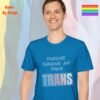 Fearless, Fabulous, and Trans_sapphire blue t-shirt