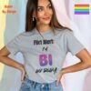 Flirt Alert I’m Bi and Ready_sporting grey t-shirt