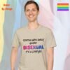 Flirting with Every Gender_sand t-shirt