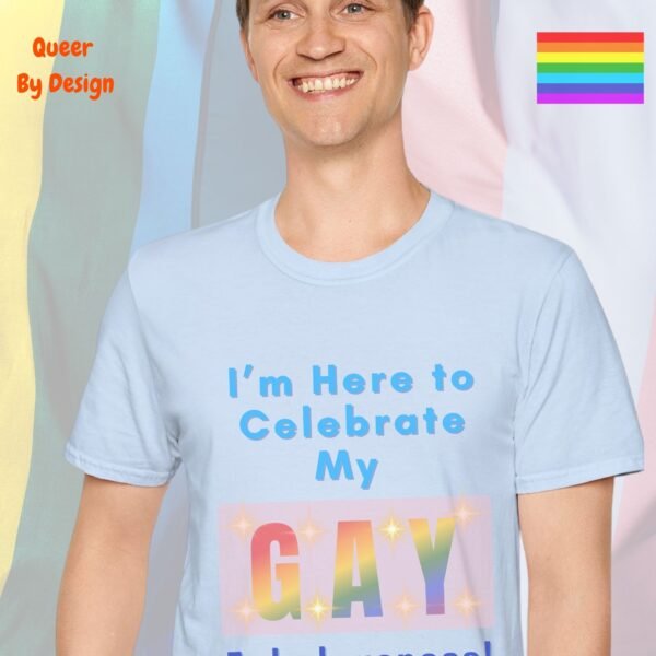 I am Here to Celebrate_light blue t-shirt I am Here to Celebrate_light blue t-shirt