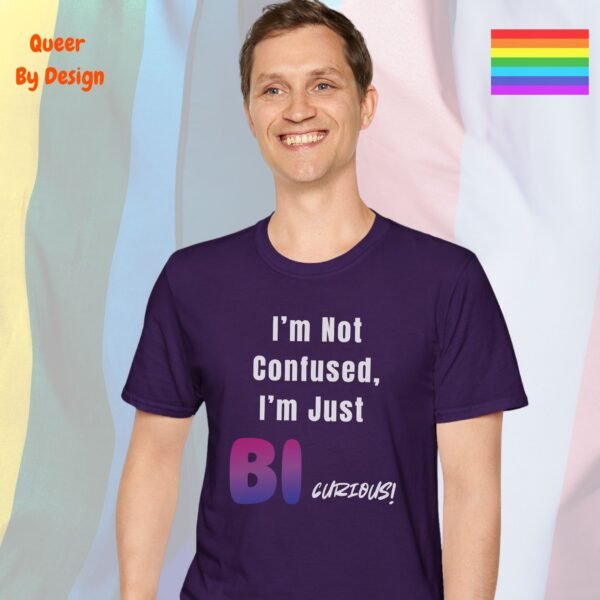I am Not Confused, I am Just Bi-curious_purple t-shirt I am Not Confused, I am Just Bi-curious_purple t-shirt
