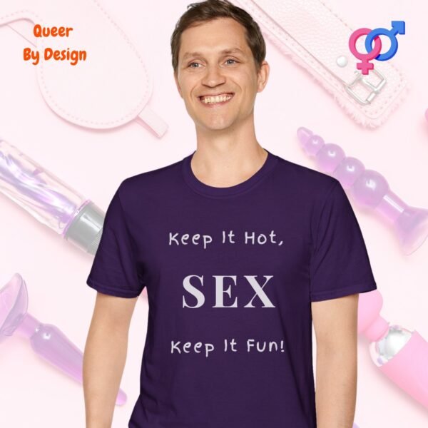 Keep It Hot, Keep It Fun_purple t-shirt