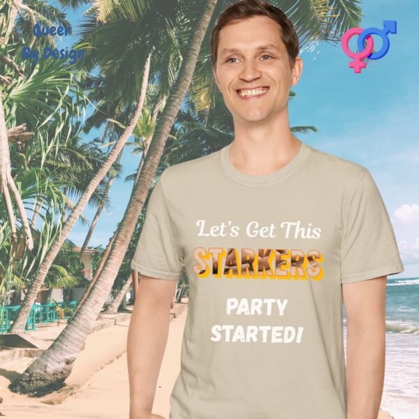 Lets Get This Starkers Party Started_sand t-shirt Lets Get This Starkers Party Started_sand t-shirt