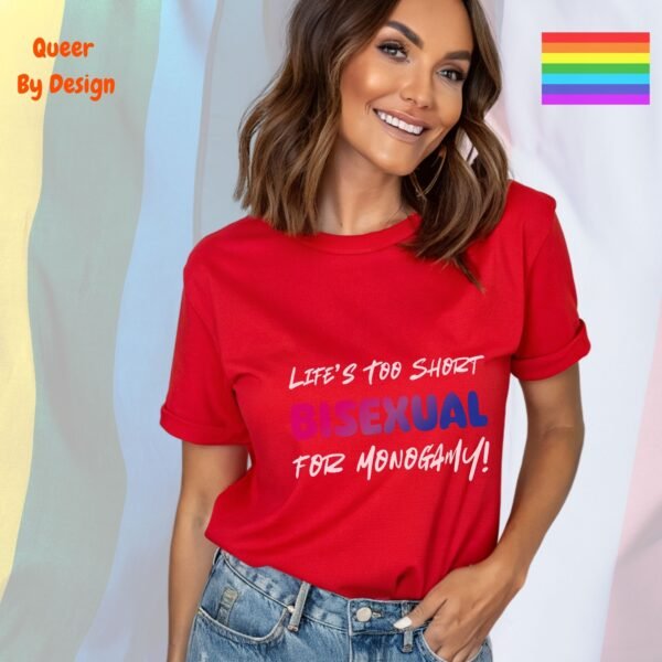 Life’s Too Short for Monogamy_red t-shirt Life’s Too Short for Monogamy_red t-shirt