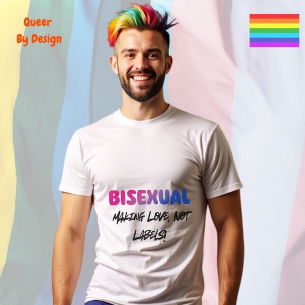 Making Love, Not Labels_white t-shirt