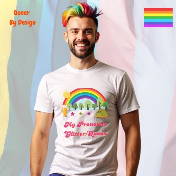 My Pronouns Are Glitter_Queen_white t-shirt