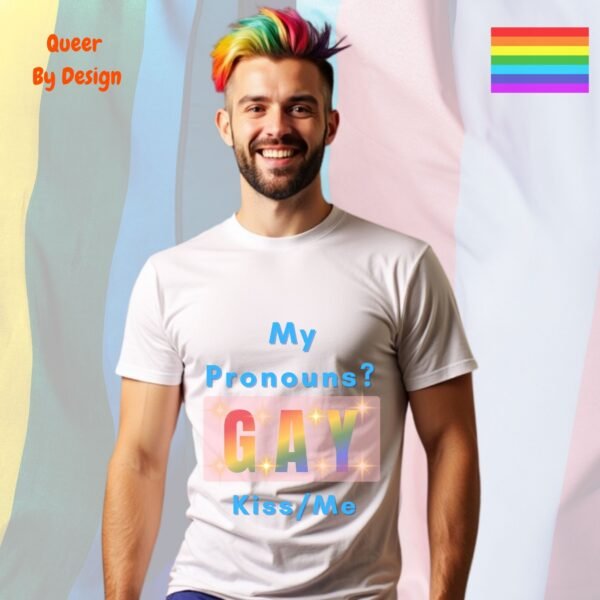 My Pronouns_white t-shirt