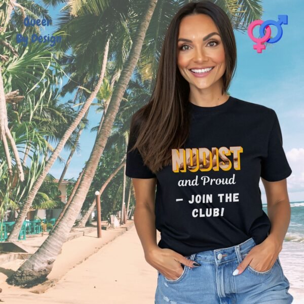 Nudist and Proud—Join the Club_womans black t-shirt