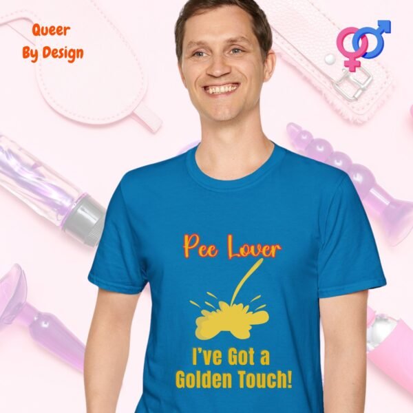 Pee Lover I Have Got a Golden Touch_sapphire blue t-shirt