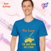 Pee Lover I am Just Here for a Pee_sapphire blue t-shirt Pee Lover I am Just Here for a Pee_sapphire blue t-shirt