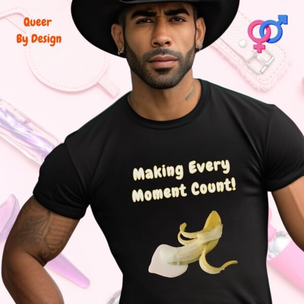 Penis Making Every Moment Count_black t-shirt