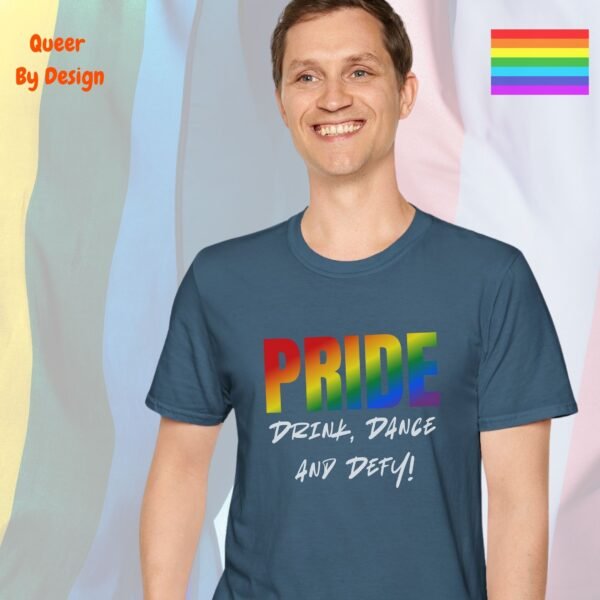 Pride_ Drink, Dance and Defy_indigo blue t-shirt