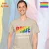 Pride_ Where the Fun Never Ends_sand t-shirt