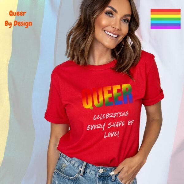 Queer_Celebrating Every Shade of Love_red t-shirt