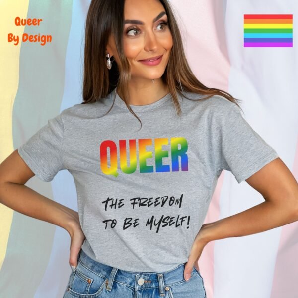 Queer_The Freedom to Be Myself_sporting grey t-shirt