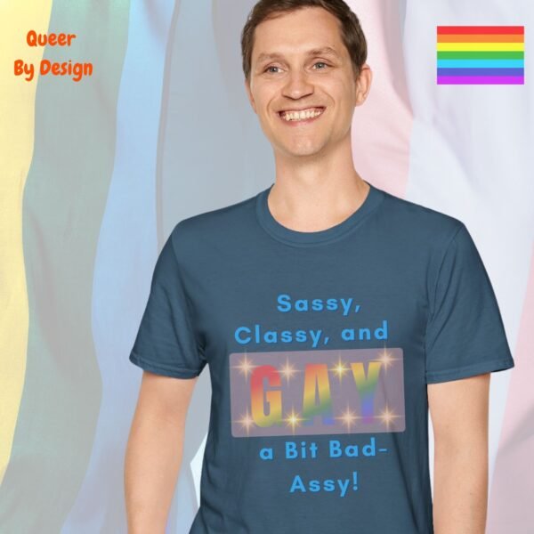 Sassy Classy and a Bit Bad-Assy_indigo blue t-shirt Sassy Classy and a Bit Bad-Assy_indigo blue t-shirt