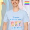 Sassy Classy and a Bit Bad-Assy_light blue t-shirt Sassy Classy and a Bit Bad-Assy_light blue t-shirt
